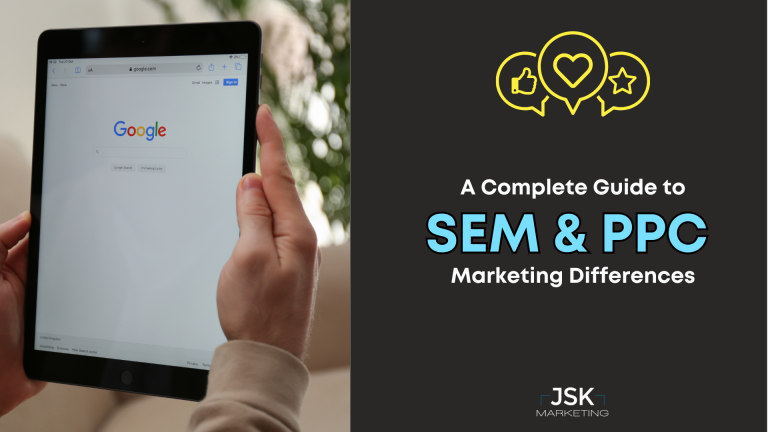 A Complete Guide to SEM and PPC Marketing Differences